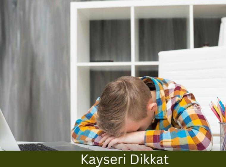 Kayseri Dikkat